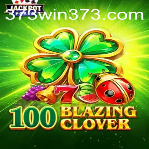 Explorando o Empolgante Jogo 100BlazingClover e Suas Regras
